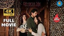 Divorce Me I Have Billions to Inherit | Full Movie 2026