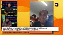 Delito de desaparición forzada: sostienen que la Justicia puede condenar sin el hallazgo del cuerpo