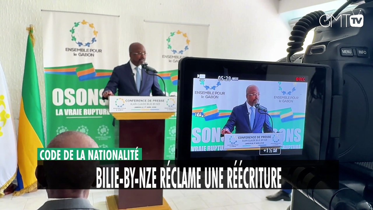 [#Reportage] Code de la nationalité : Bilie-By-Nze réclame une réécriture