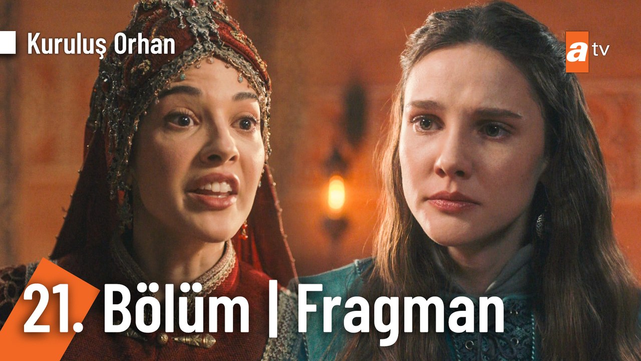 Kuruluş Orhan 21. Bölüm Fragman | "Tahtında sultan, divanında bey kalmayacak!"