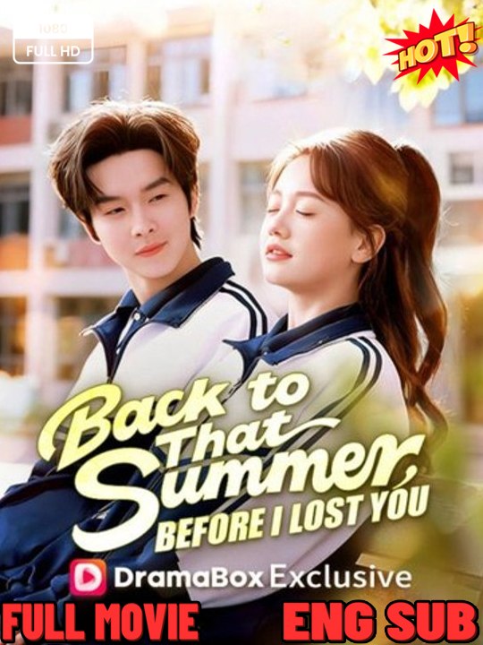 Back to That Summer, Before I Lost You