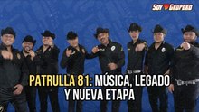 Patrulla 81: La historia detrás del nombre. Nos hablan de su nueva canción y el Durango Fest