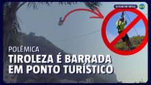 Tirolesa em cartão-postal é barrada após decisão judicial