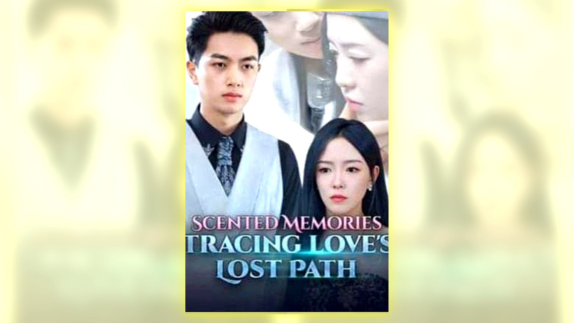 Scented Memories - Tracing Love's Lost Path Full Hd