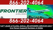 ★ Official GUIDE★∵How Do I Contact ➡ Frontier Airlines☚ Customer Support✓