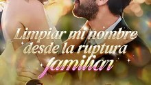Limpiar Mi Nombre Desde La Ruptura Familiar - Sous-Titres FrançAis