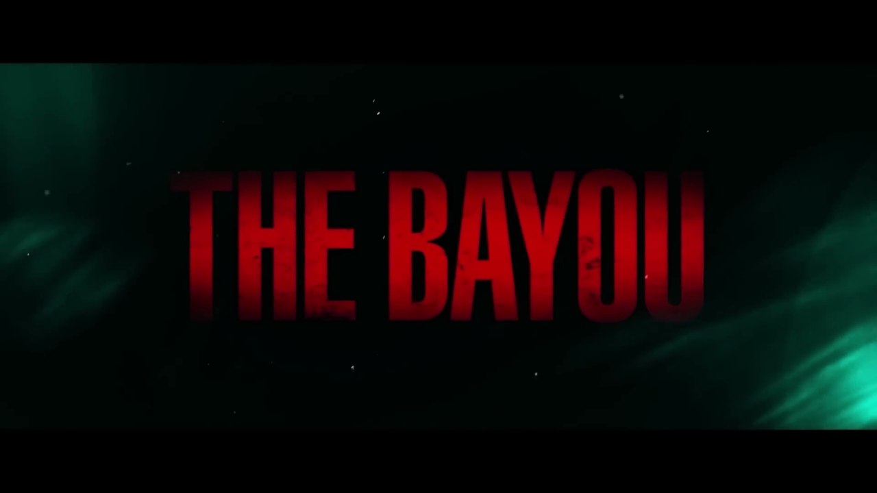 THE BAYOU (2025) Bande Annonce VF - HD