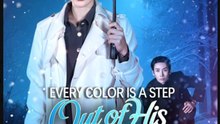 Every Color Is a Step Out of His Shadow - Full Movie 2026 English Sub