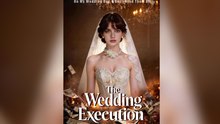 The Wedding Execution
