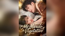 Mi marido vegetativo | Drama Completo | En Español | MEGA SHORT DRAMA