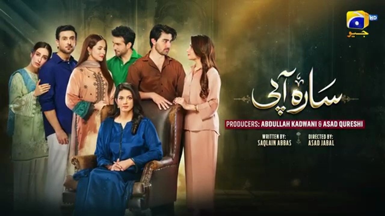 Sara Aapi Episode 19 [Eng Sub] Savera Nadeem - Sami Khan - Sidra Niazi - Adeel Chaudhry - Nimra Khan - 2026 | Har Pal Geo