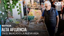 Así luce la alta afluencia en La Nueva Viga por compras de Semana Santa