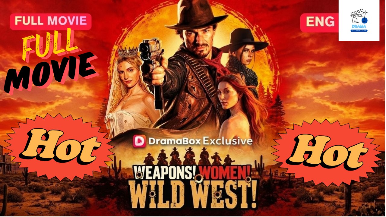 Hot Drama 2026 Weapons! Women! Wild West! Hub