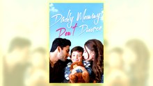 Daddy Mommy Don't Divorce Full Hd