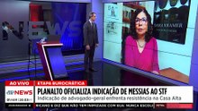 Planalto oficializa indicação de Jorge Messias para o STF; Dora analisa