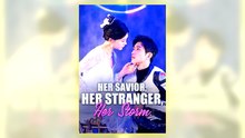 Her Savior, Her Stranger, Her Storm Full Hd