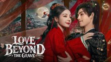 Love Beyond The Grave Ep 1