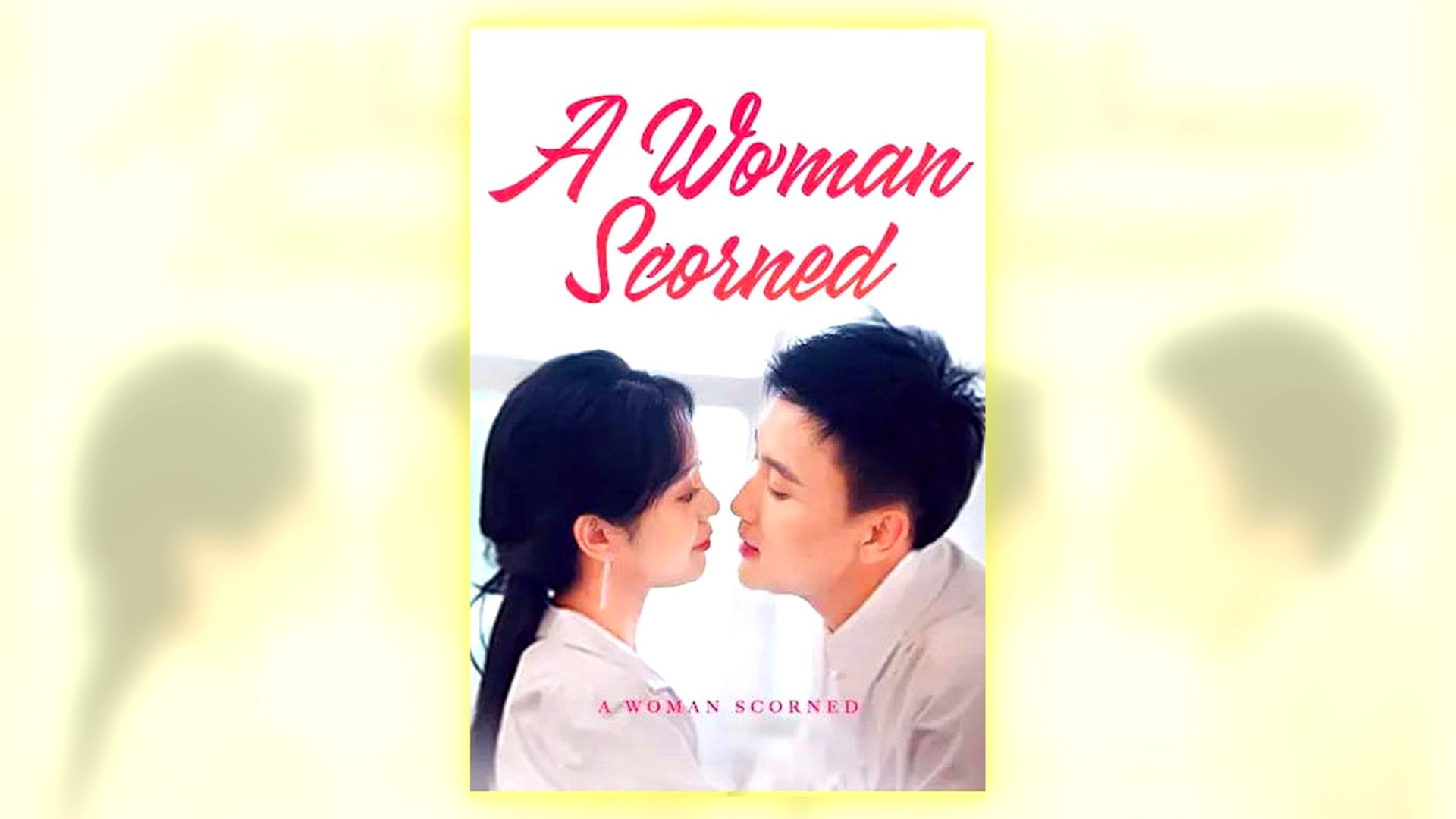 ⁣A Woman Scorned Full Hd