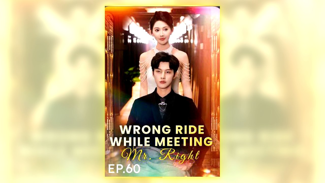 Wrong Ride While Meeting Mr. Right Full Hd