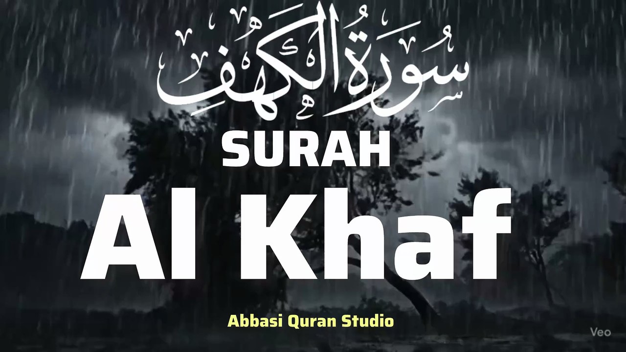 Surah Al-Kahf – Complete Arabic Text, Translation & Tafsir(Abbasi Quran Studio)