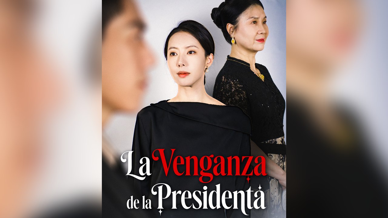 La Venganza de la Presidenta - Episodio completo