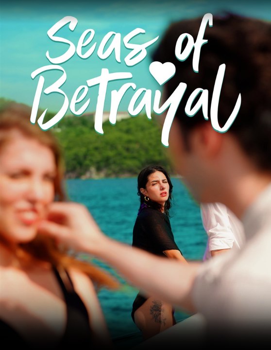 Seas Of Betrayal- Full Movie English Sub