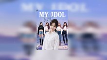 [EngSub] My Idol Wife