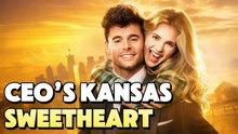 CEO's Kansas Sweetheart - FULL