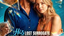 HIS LOST SURROGATE RETURNS- Full Movie