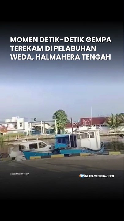 Detik-Detik Gempa Terekam di Pelabuhan Weda Halmahera Tengah