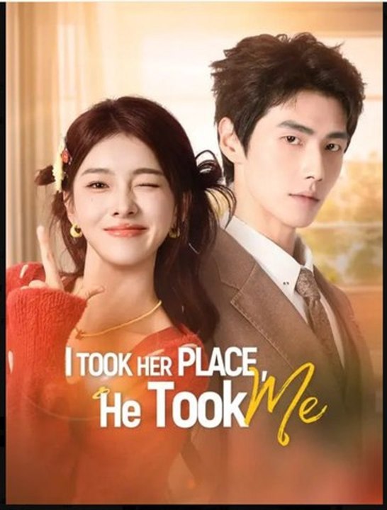 🧡🍏 🔥I Took Her Place He Took Me- Full Drama Movie English Sub