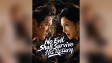 No Evil Shall Survive His Return - Full