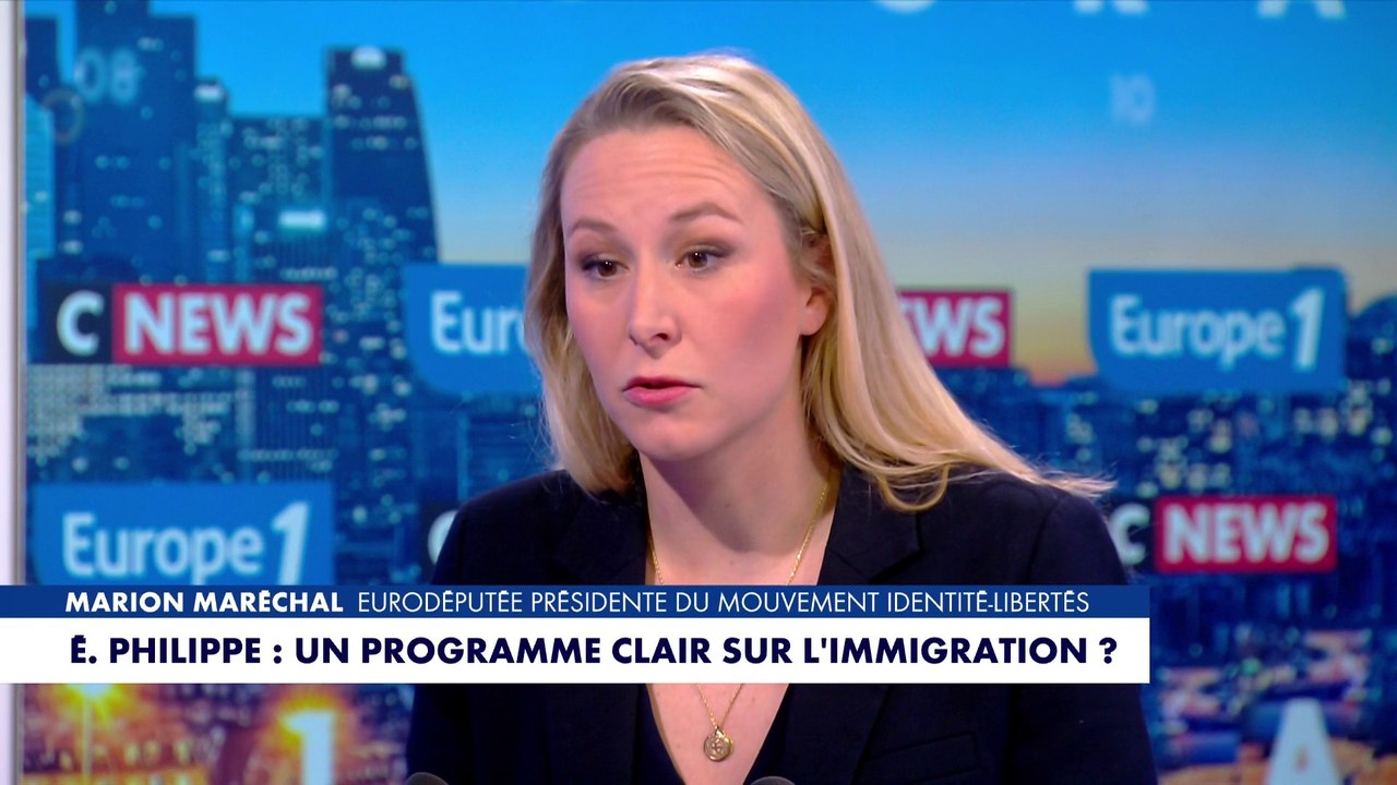 Marion Maréchal : «Il y a un double discours d'Edouard Philippe sur l'immigration»