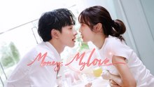 Money My Love Ep 6