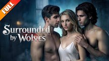 [ HOT 🔥 ] Surrounded by Wolves Full Episode