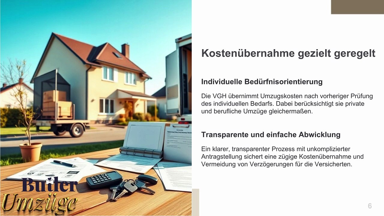 Umzugshilfe durch die VGH Krankenversicherung  & Butler Umzüge GmbH