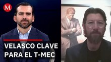Enrique Perret ve a Roberto Velasco clave para renegociación del T-MEC
