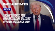 Trump offered few new details on military operation against Iran