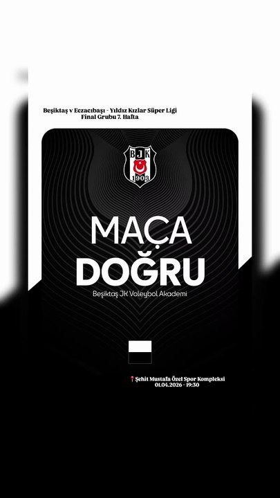 Maç Duyurusu - Beşiktaş v Eczacıbaşı - Yıldız Kızlar Süper Ligi Final Grubu 7. Hafta