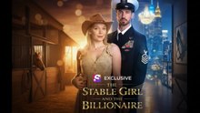 The Stable Girl and The Billionaire FULL EP
