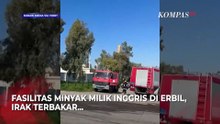 Fasilitas Minyak Inggris di Erbil Terbakar Diduga Terkena Serangan Drone, Asap Tebal Mengepul