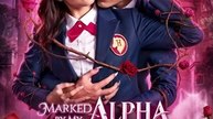 Marked By My Alpha Stepbrother - Drama FULL MOVIES ENGLISH SUB