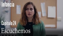 Escuchemos- İnfancia Episodio 24
