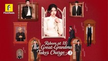 Reborn at 18 The Great-Grandma Takes Charge 3 FULL