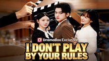 🧡🍏 🔥Sorry, Plot I Don't Play By Your Rules Drama S Adb