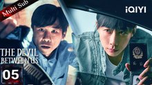 【Multi-SubFULL】THE DEVIL BETWEEN US 除恶🧿EP05  WangXiao cooks the books to save girl💰 iQIYI English