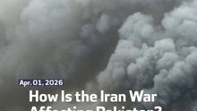 How Is the Iran War Affecting Pakistan?