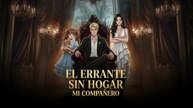 El Errante Sin Hogar, Mi CompañEro