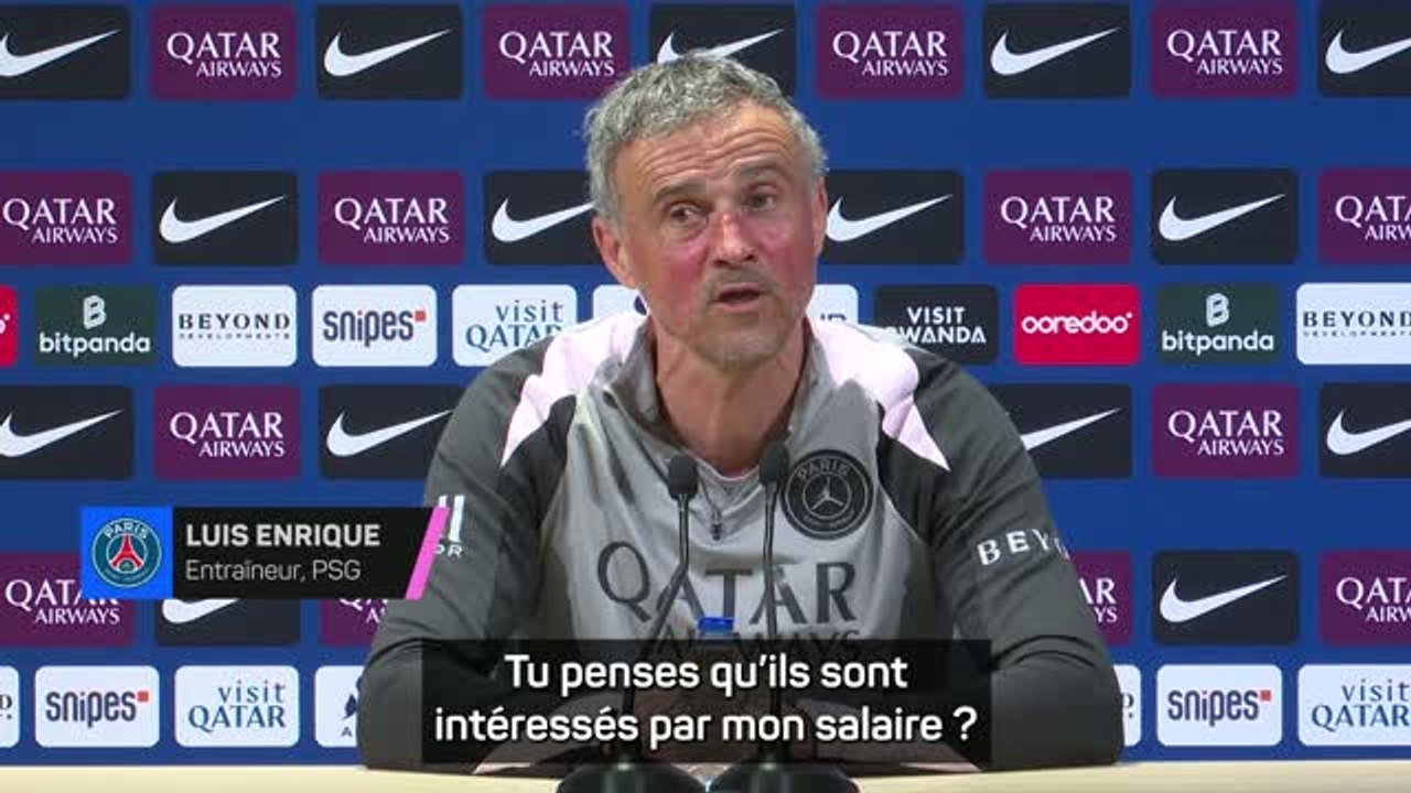 PSG - Luis Enrique : "Tu penses que mon salaire intéresse les joueurs?"