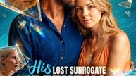 HIS LOST SURROGATE RETURNS- Full Movie